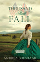 A Thousand Shall Fall (Shenandoah Valley Saga Series)