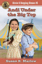 Andi Under the Big Top (#02 in Circle C Stepping Stones Series)