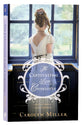 The Captivating Lady Charlotte (#02 in Regency Brides: A Legacy Of Grace Series)