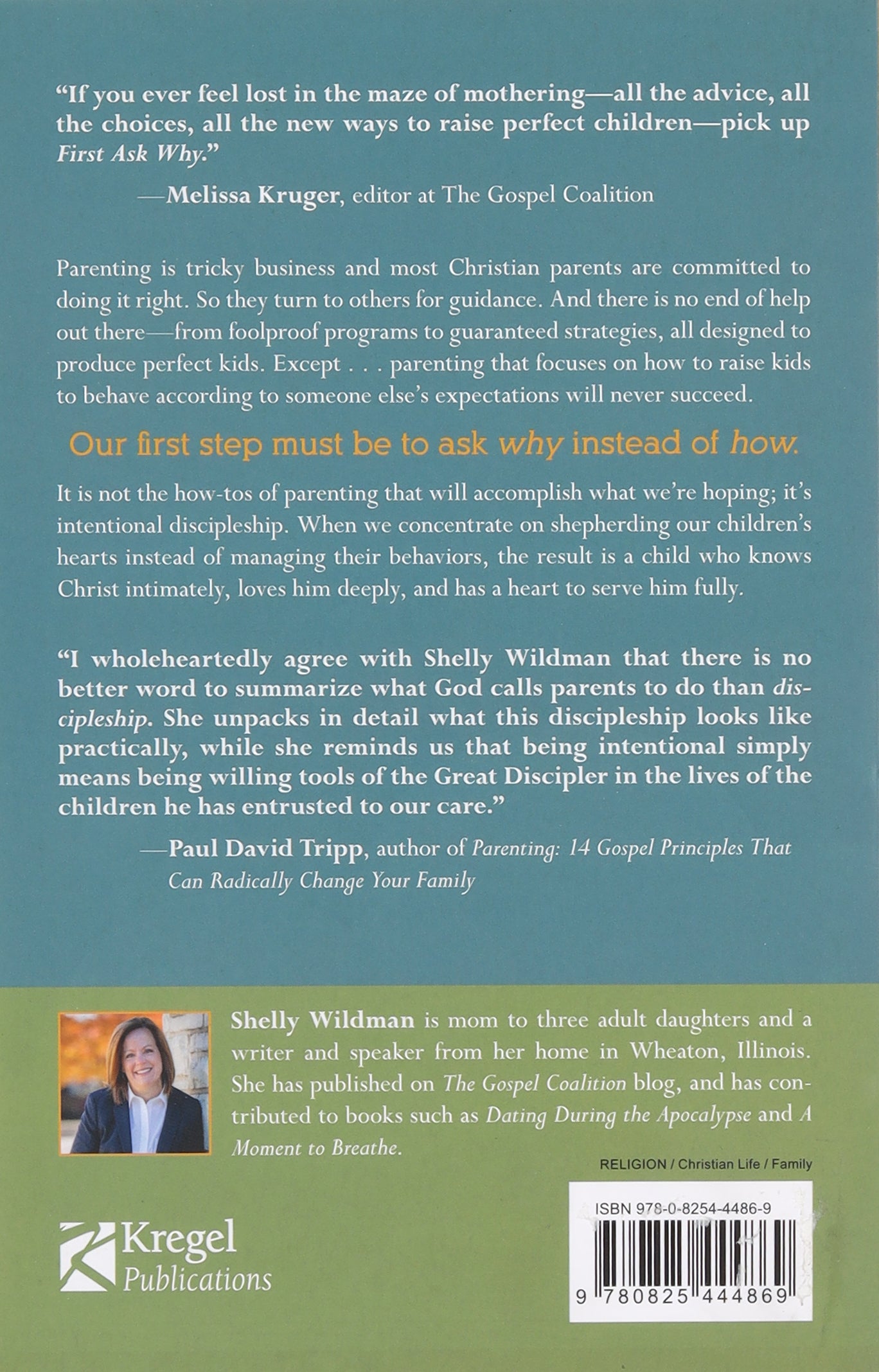 First Ask Why: Raising Kids to Love God Through Intentional Discipleship