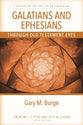 Galatians and Ephesians (Through Old Testament Eyes Series)