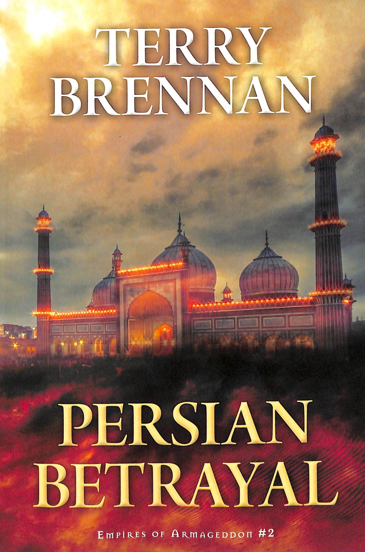 Persian Betrayal (Empires Of Armageddon Series)