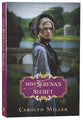 Miss Serena's Secret (#02 in Regency Brides: A Promise Of Hope Series)