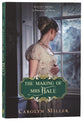 The Making of Mrs. Hale (#03 in Regency Brides: A Promise Of Hope Series)