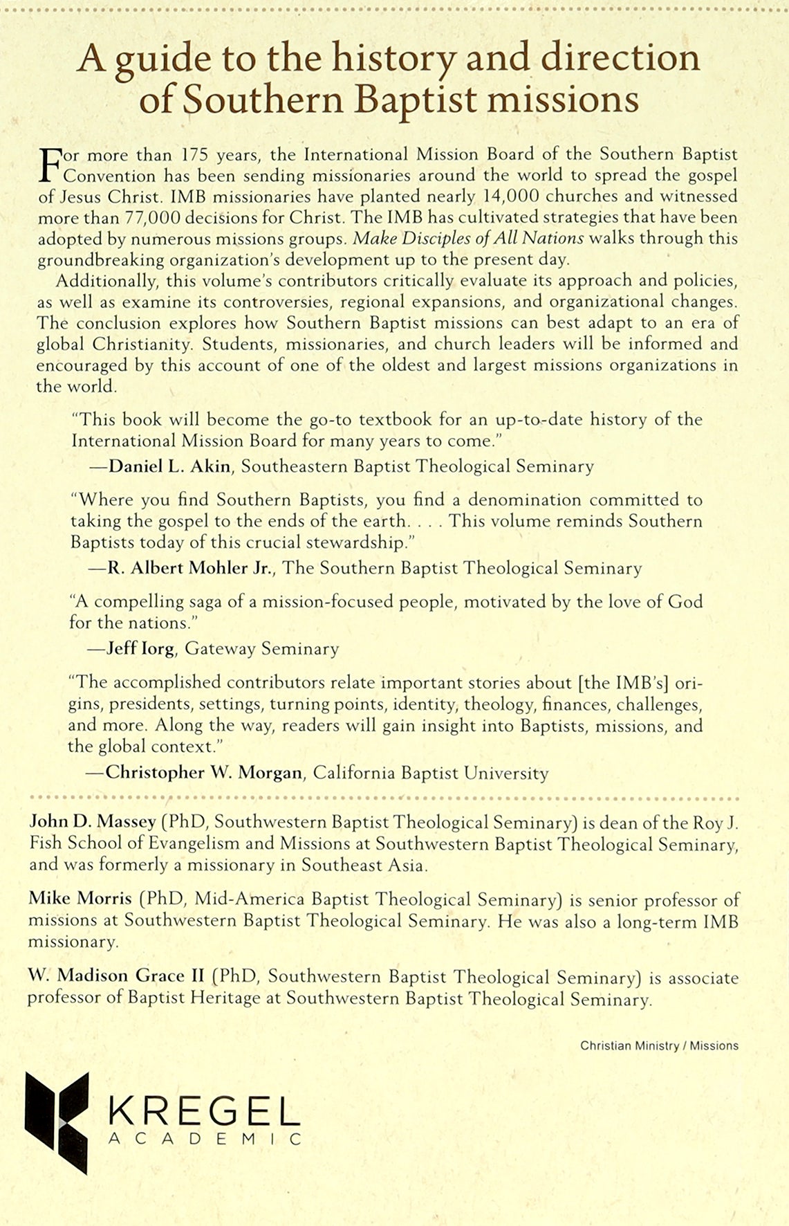 Make Disciples of All Nations: A History of Southern Baptist International Missions