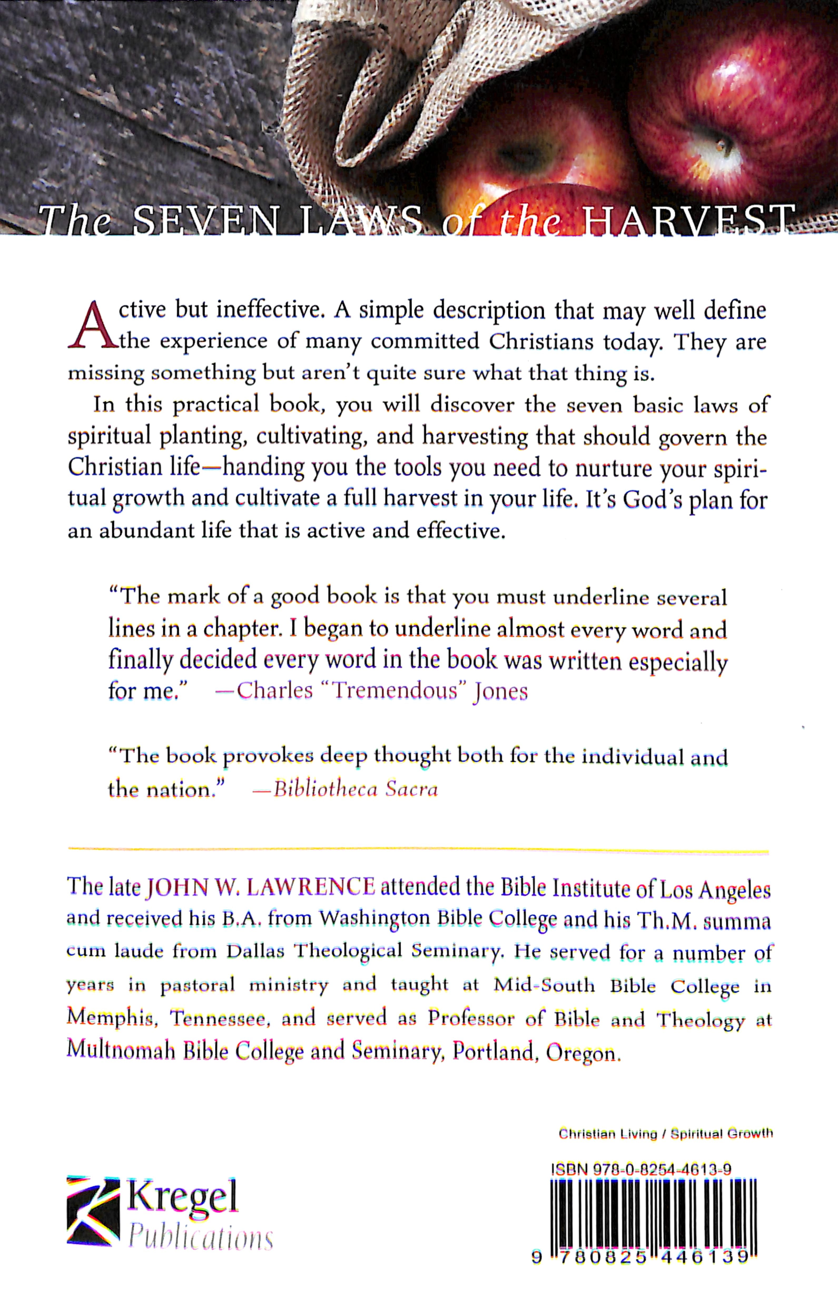 The Seven Laws of the Harvest: God's Proven Plan For Abundant Life