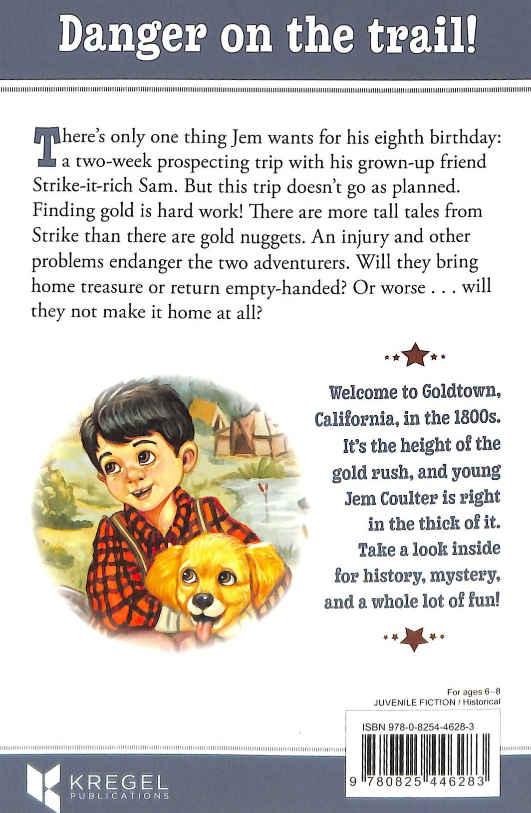 Jem Digs Up Trouble (#04 in Goldtown Beginnings Series)