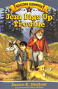 Jem Digs Up Trouble (#04 in Goldtown Beginnings Series)