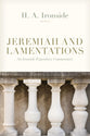 Jeremiah and Lamentations (Ironside Expository Commentary Series)