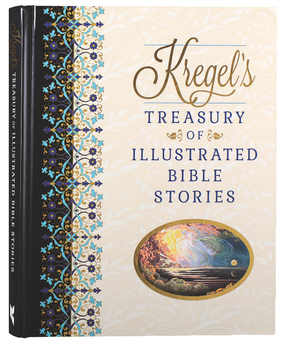 Kregel's Treasury of Illustrated Bible Stories