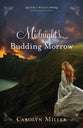Midnight's Budding Morrow (Regency Wallflowers Series)