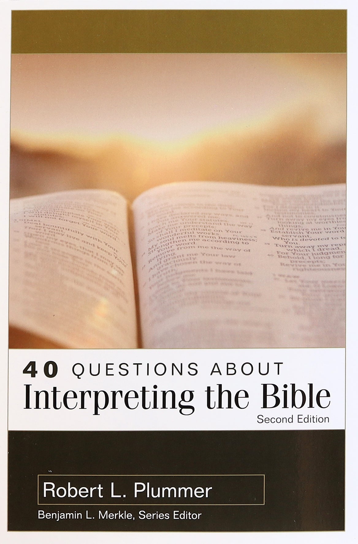 40 Questions About Interpreting the Bible (2nd Edition) (40 Questions Series)