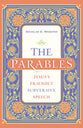 The Parables: Jesus's Friendly Subversive Speech