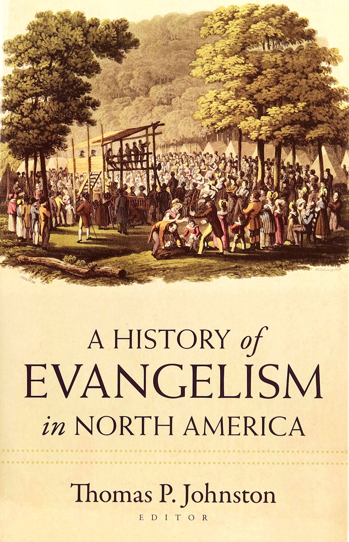 The History of Evangelism in North America