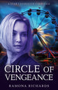 Circle of Vengeance (Star Cavanaugh Cold Case Series)