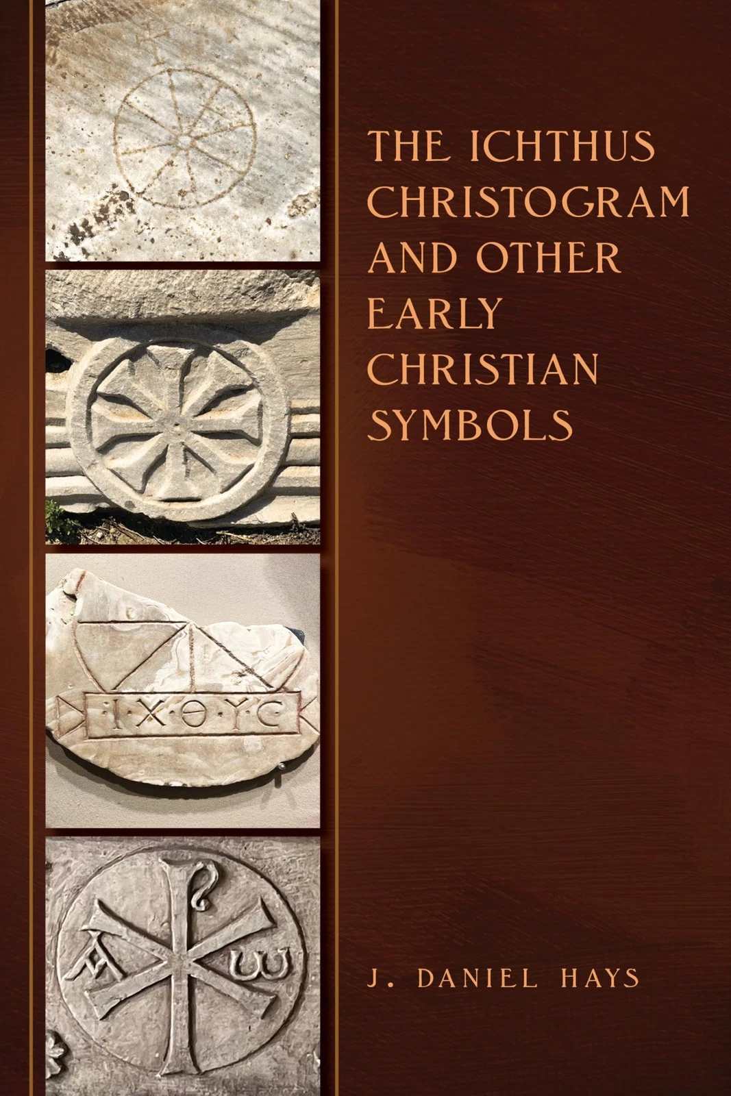 The Ichthus Christogram and Other Early Christian Symbols