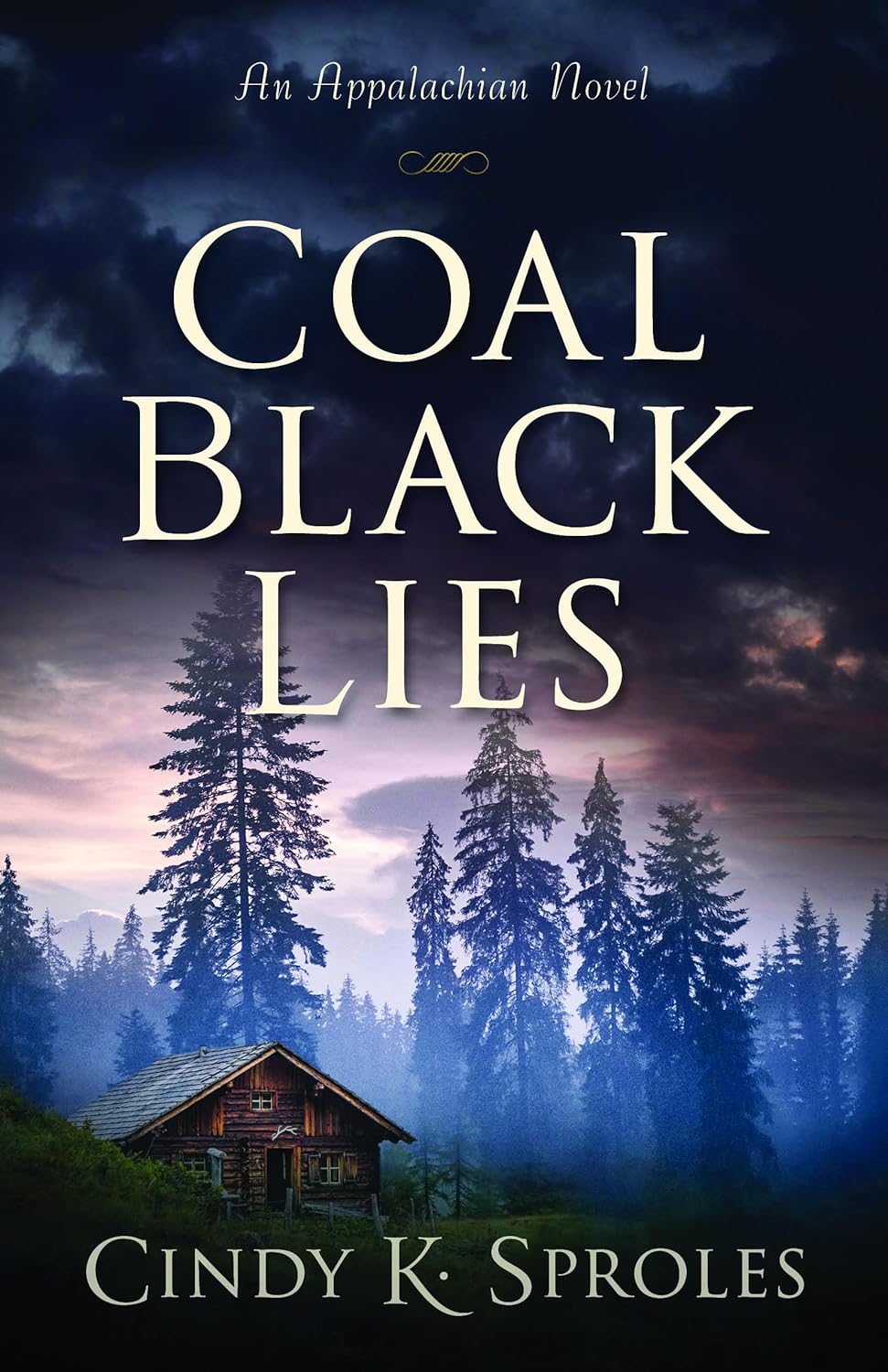 Coal Black Lies: An Appalachian Novel