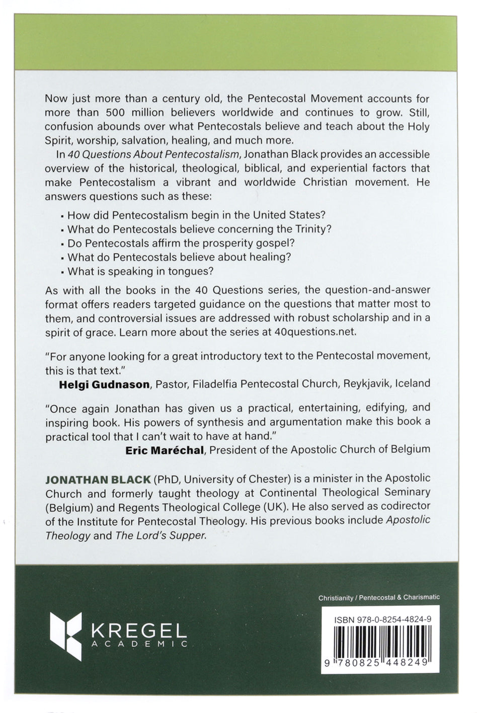 40 Questions about Pentecostalism (40 Questions Series)