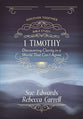 1 Timothy: Discovering Clarity in a World That Can't Agree (Discover Together Bible Study Series)