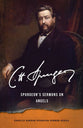 Spurgeon's Sermons on Angels