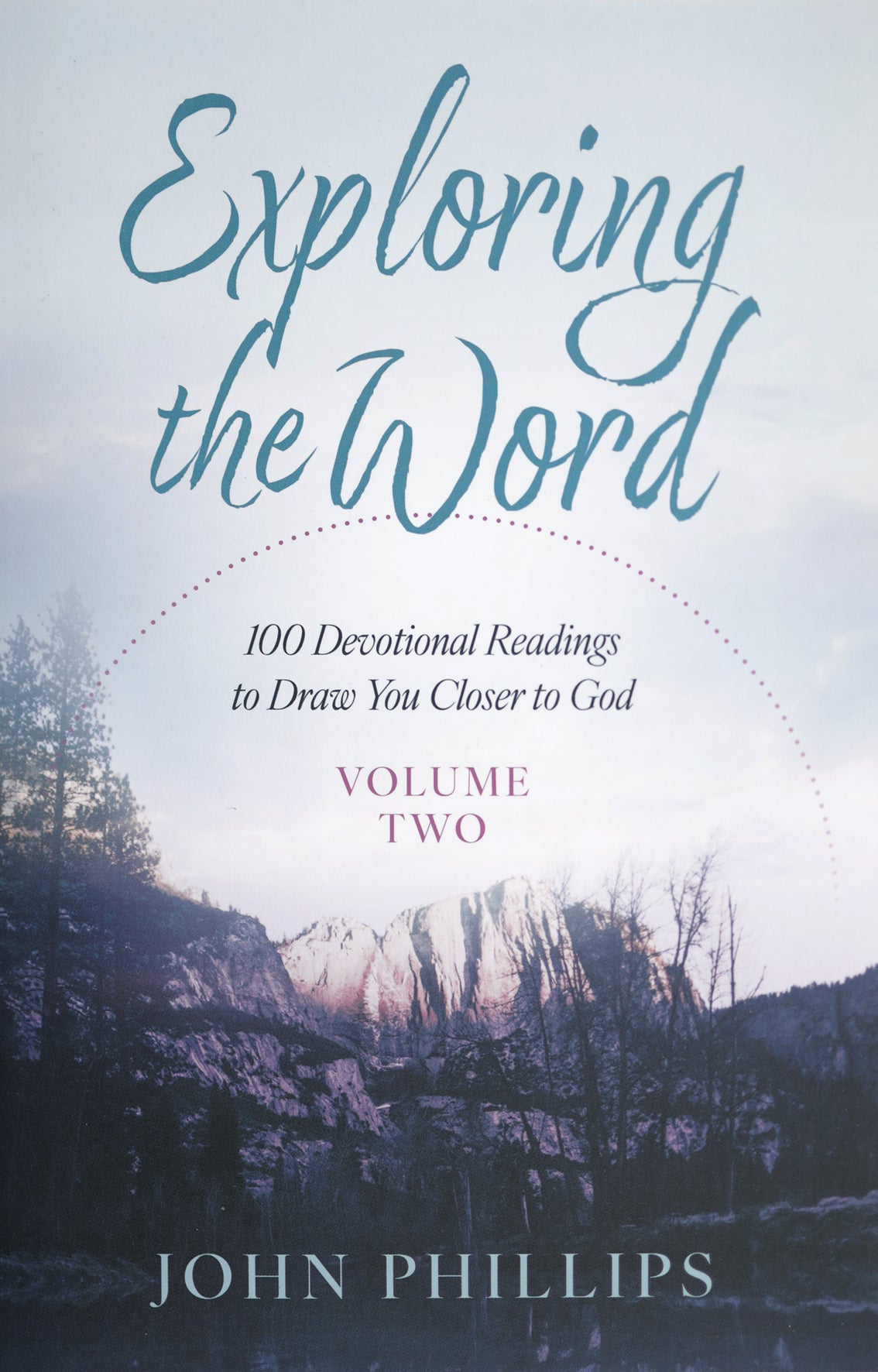 Exploring the Word: Vol. 2