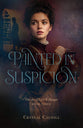 Painted in Suspicion (#03 in The Art of Love & Danger Series)