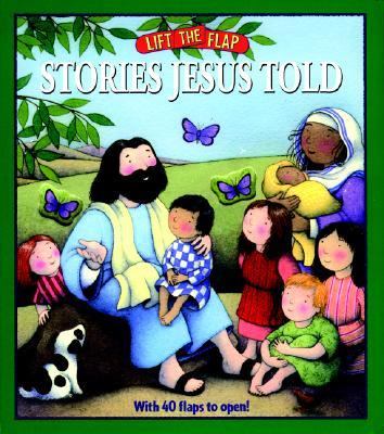 Lift the Flap: Stories Jesus Told