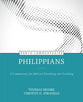 Philippians - a Commentary For Biblical Preaching and Teaching (Kerux Commentary Series)