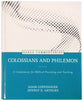 Colossians and Philemon: A Commentary For Biblical Preaching and Teaching (Kerux Commentary Series)