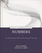 Numbers: A Commentary For Biblical Preaching and Teaching (Kerux Commentary Series)