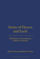 Stories of Heaven and Earth