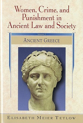Women, Crime and Punishment in Ancient Law and Society #02: Ancient Greece