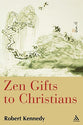 Zen Gifts to Christians