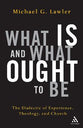 What is and What Ought to Be