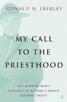 My Call to the Priesthood