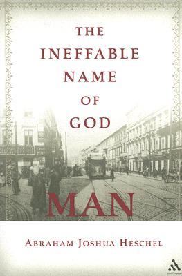 The Ineffable Name of God: Man