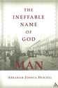 The Ineffable Name of God: Man