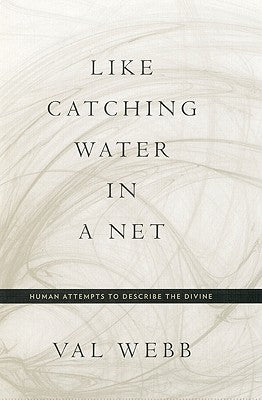 Like Catching Water in a NET