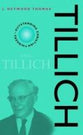 Tillich (Outstanding Christian Thinkers Series)