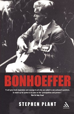 Bonhoeffer (Outstanding Christian Thinkers Series)