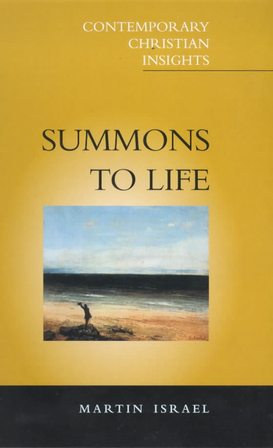 Summons to Life (Contemporary Christian Insights Series)