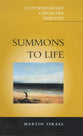 Summons to Life (Contemporary Christian Insights Series)