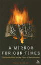 A Mirror For Our Times