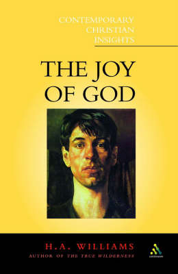 The Joy of God (Contemporary Christian Insights Series)