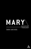 Mary (New Century Theology Series)
