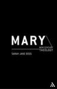 Mary (New Century Theology Series)