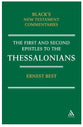 The First and Second Epistles to the Thessalonians (Black's New Testament Commentary Series)