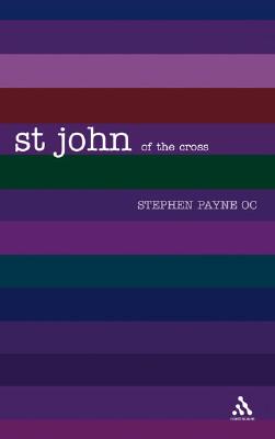 St. John of the Cross (Outstanding Christian Thinkers Series)