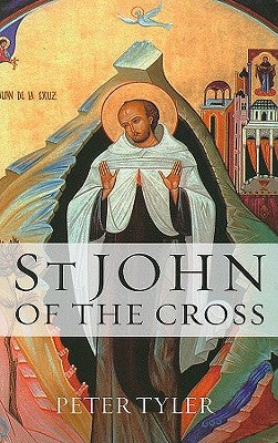 St. John of the Cross (Outstanding Christian Thinkers Series)