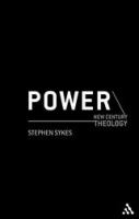 Power (New Century Theology Series)